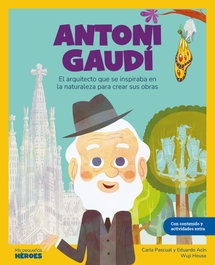 SHACKLETON BOOKS, ANTONI GAUDÍ - Mis Pequeños Héroes