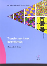 Transformaciones Geométricas, María Antonia Canals - OCTAEDRO EDICIONES