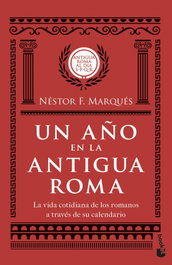 Un año en la antigua Roma, Néstor F. Marqués González - BOOKET