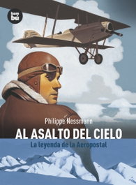 Al asalto del cielo, Philippe Nessmann - BAMBU
