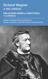 A mis amigos, Richard Wagner - FORCOLA