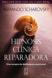 NATURAL EDICIONES Hipnosis clínica reparadora