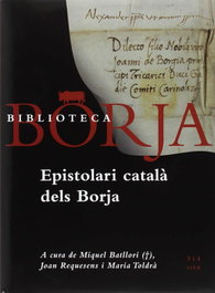 Epistolari Català dels Borja, Miquel Batllori, Joan Requesens, AAVV - Tres i Quatre
