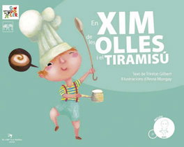 EL CEP I LA NANSA En Xim de les olles i el tiramisú