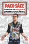Tebeos Dolmen Editorial S.L. Paco Sáez: Diario de un dibujante cinematográfico