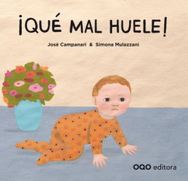 OQO, ¡Que mal huele! - Campanari, Jose/Mulazzani, Simona