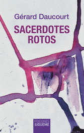 Sacerdotes rotos, Gérard Daucourt - SIGUEME
