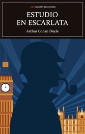 Estudio en escarlata, Arthur Conan Doyle - MESTAS EDICIONES