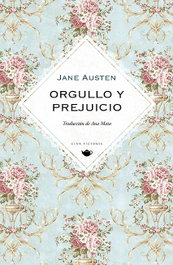 Orgullo y prejuicio, Jane Austen - INVISIBLES EDICIONES