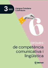DIDACTA + 6 proves de competència comunicativa i lingüística. 3r ESO