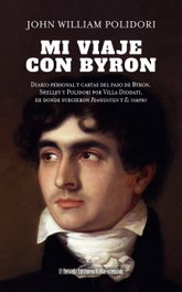 Mi viaje con Byron, John William Polidori - DESVELO EDICIONES