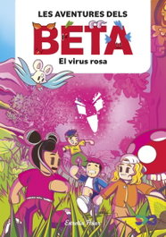 ESTRELLA POLAR, Aventures dels beta: el virus rosa - AA.VV.
