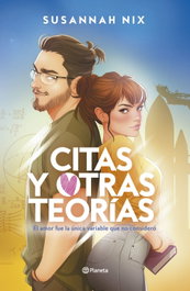 Citas y otras teorías, Susannah Nix - PLANETA