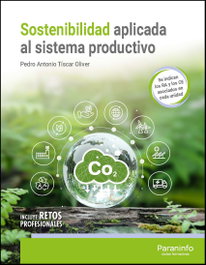 PARANINFO, Sostenibilidad aplicada al sistema productivo - Pedro Antonio Tíscar Oliver