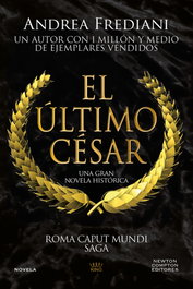 El último César, Andrea Frediani - NEWTON COMPTON