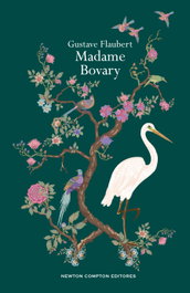 Madame Bovary, Gustave Flaubert - NEWTON COMPTON