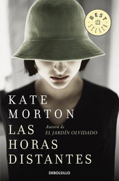 Las horas distantes, Kate Morton - DEBOLSILLO