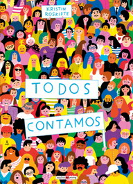 Todos contamos, Kristin Roskifte - MAEVA EDICIONES