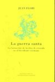 TROTTA EDITORIAL, La guerra santa, Jean Flori - TROTTA EDITORIAL