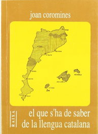 MOLL EDITORIAL, El que s'ha de saber de la llengua catalana - Biblioteca Raixa