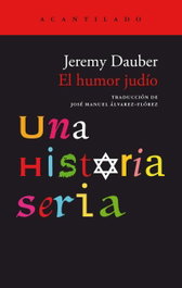 Comedia Judía, Jeremy Dauber - Acantilado Editorial