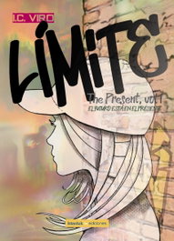 Límite (The Present, vol.I), I.C. Viro - ISTARDUK
