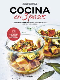 Cocina en 3 pasos, Guillaume Marinette - LUNWERG EDITORES