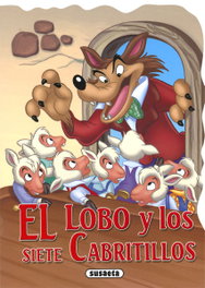 SUSAETA EDICIONES, El lobo y los siete cabritillos - SUSAETA EDICIONES
