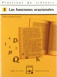 Casals 3. Cuaderno práctica sintaxis (ESO-LOGSE) (Funciones oración)