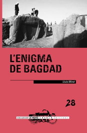 L'enigma de Bagdad, Lluís Miret - TANDEM