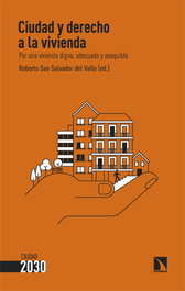 CATARATA, CIUDAD Y DERECHO A LA VIVIENDA - CIUDAD 2030