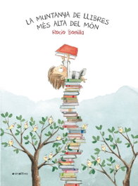 La muntanya de llibres mes alta del mon, Rocio Bonilla - ANIMALLIBRES, S.L.