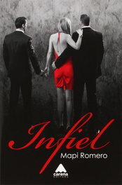Infiel, Mapi Romero - CARENA EDITORS