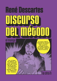 Discurso del método, Rene Descartes - LA OTRA H