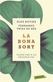 LABUTXACA La bona sort, Fernando Trías de Bes - LABUTXACA