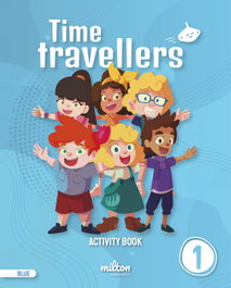 MILTON Time Travellers 1 Blue Activity Book English 1 Primaria