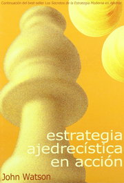 LA CASA DE AJEDREZ Estrategia ajedrecística en acción