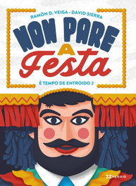 Non pare a festa, Ramón D. Veiga - XERAIS