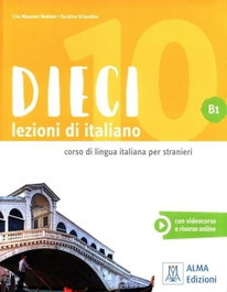ALMA EDIZIONI, DIECI B1 LIBRO+AUDIO+VIDEO ONLINE