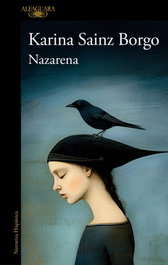 Nazarena, Karina Sainz Borgo - ALFAGUARA