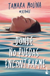 Donde no puedas encontrarme, BOOKET - Novela