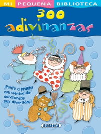 SUSAETA EDICIONES 300 Adivinanzas
