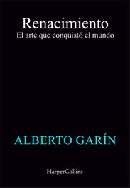 Renacimiento, Alberto Garín - HARPER COLLINS IBERICA