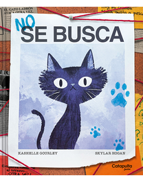 No se busca, Kashelle Gourley - CATAPULTA EDITORES