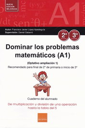 Boira Editorial Dominar los problemas matemáticos A1, López Apesteguia, Francisco Javier - Boira Editorial