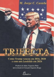 Trifecta, M. Jorge C. Castela - DINALIVRO