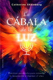 La cábala de la luz, Catherine Shainberg - OBELISCO EDICIONES