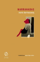 Marranadas, Marie Darrieussecq - EDITORIAL TRANSITO