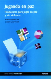 Jugando en paz, Amparo Martínez Ten - NARCEA