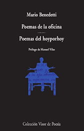 VISOR EDITORIAL, Poemas de la oficina. Poemas del hoyporhoy, Mario Benedetti - VISOR EDITORIAL